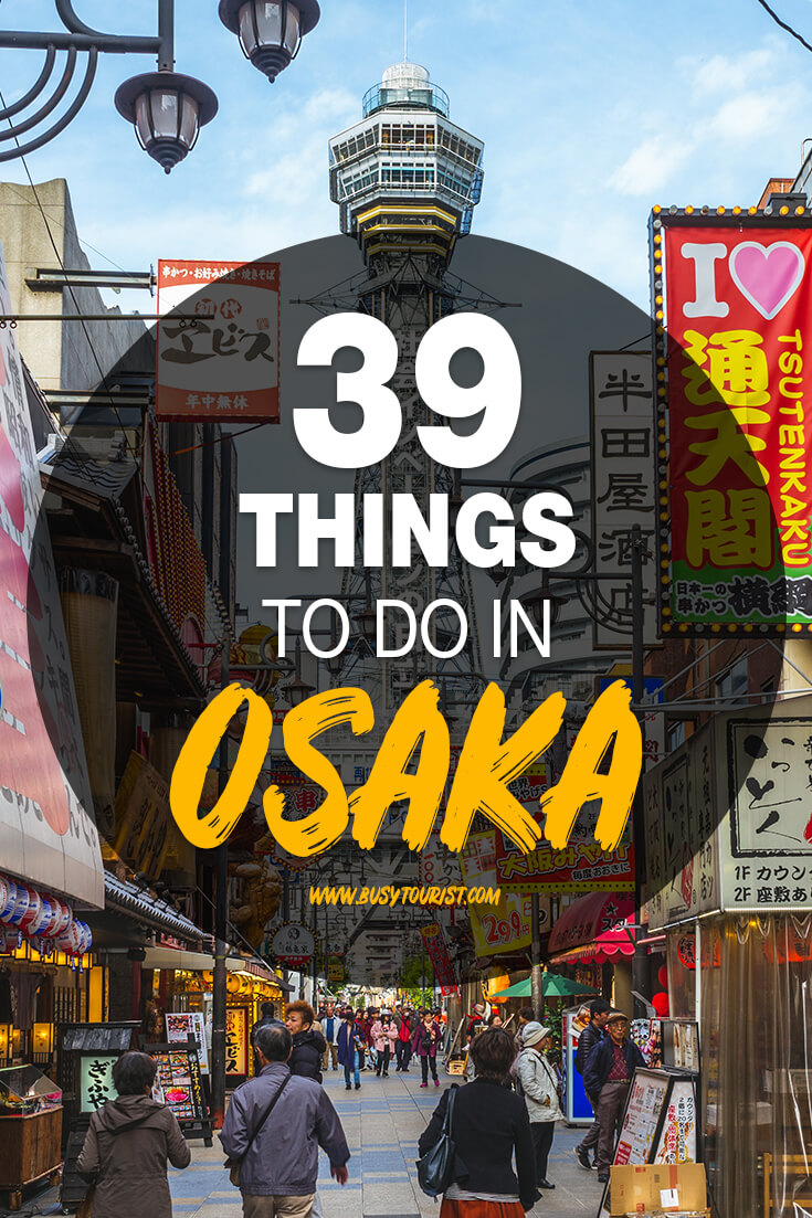 Best Fun Things To Do In Osaka Japan Attractions Activities