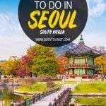 31 Best & Fun Things To Do In Seoul (South Korea)