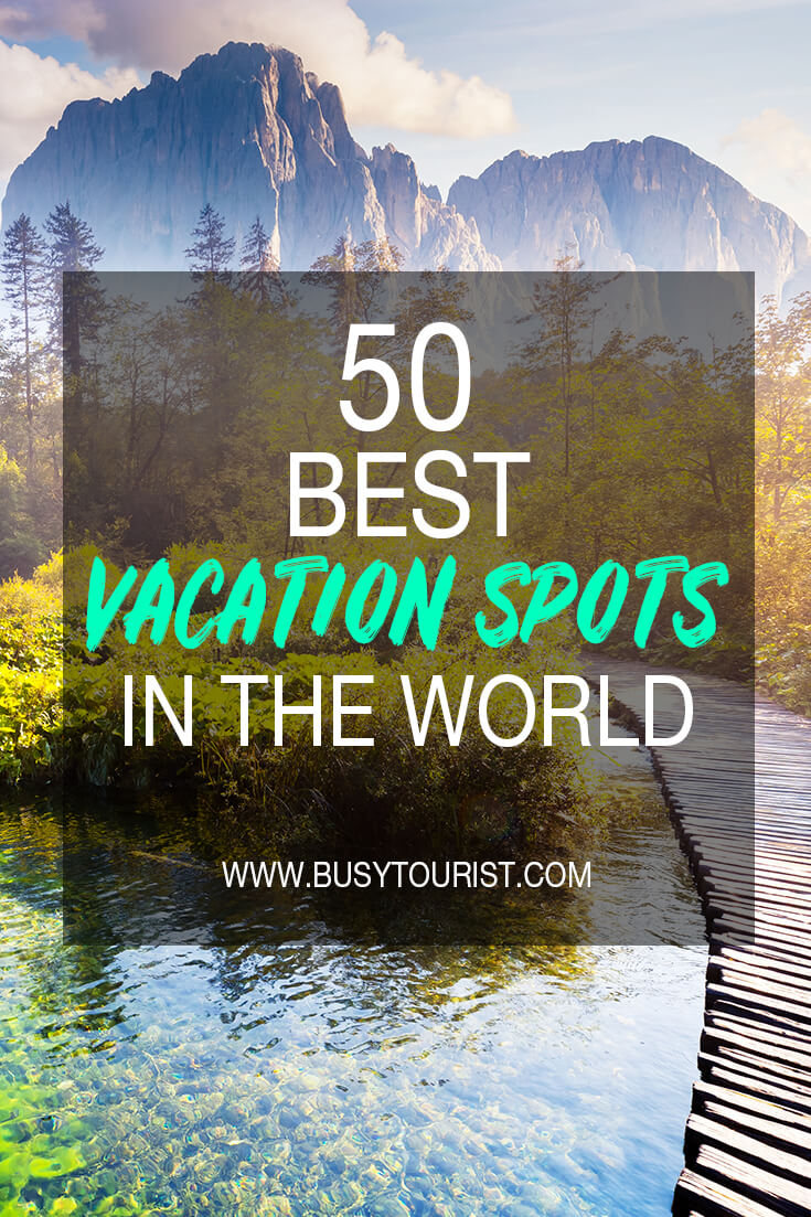 places to visit on vacations