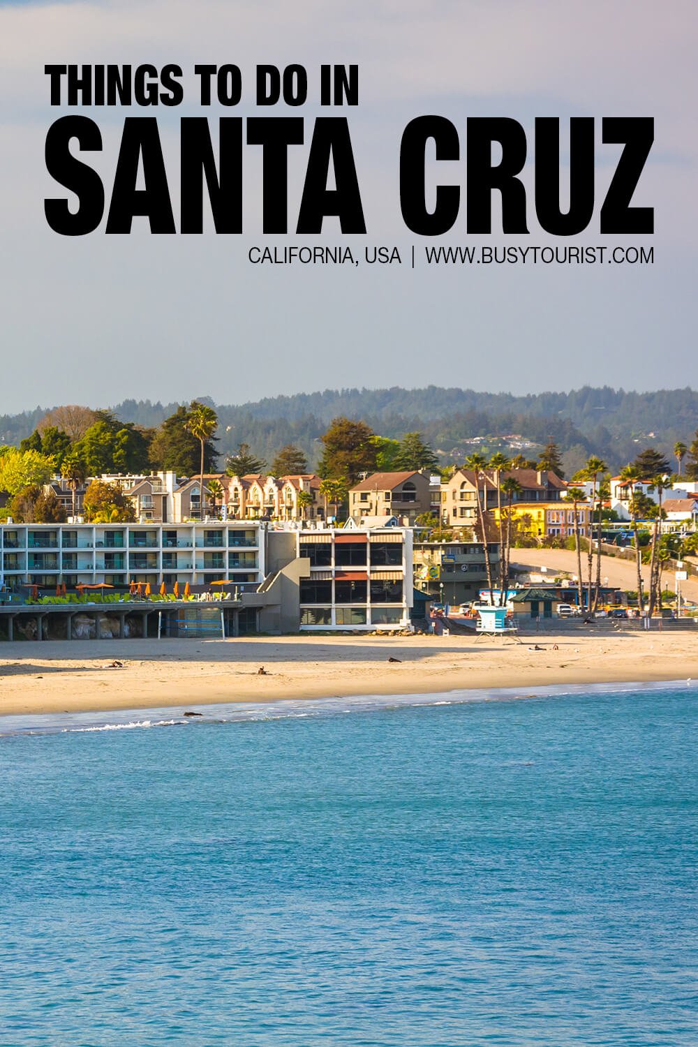 20 Fun Things To Do In Santa Cruz (California) - Attractions & Activities