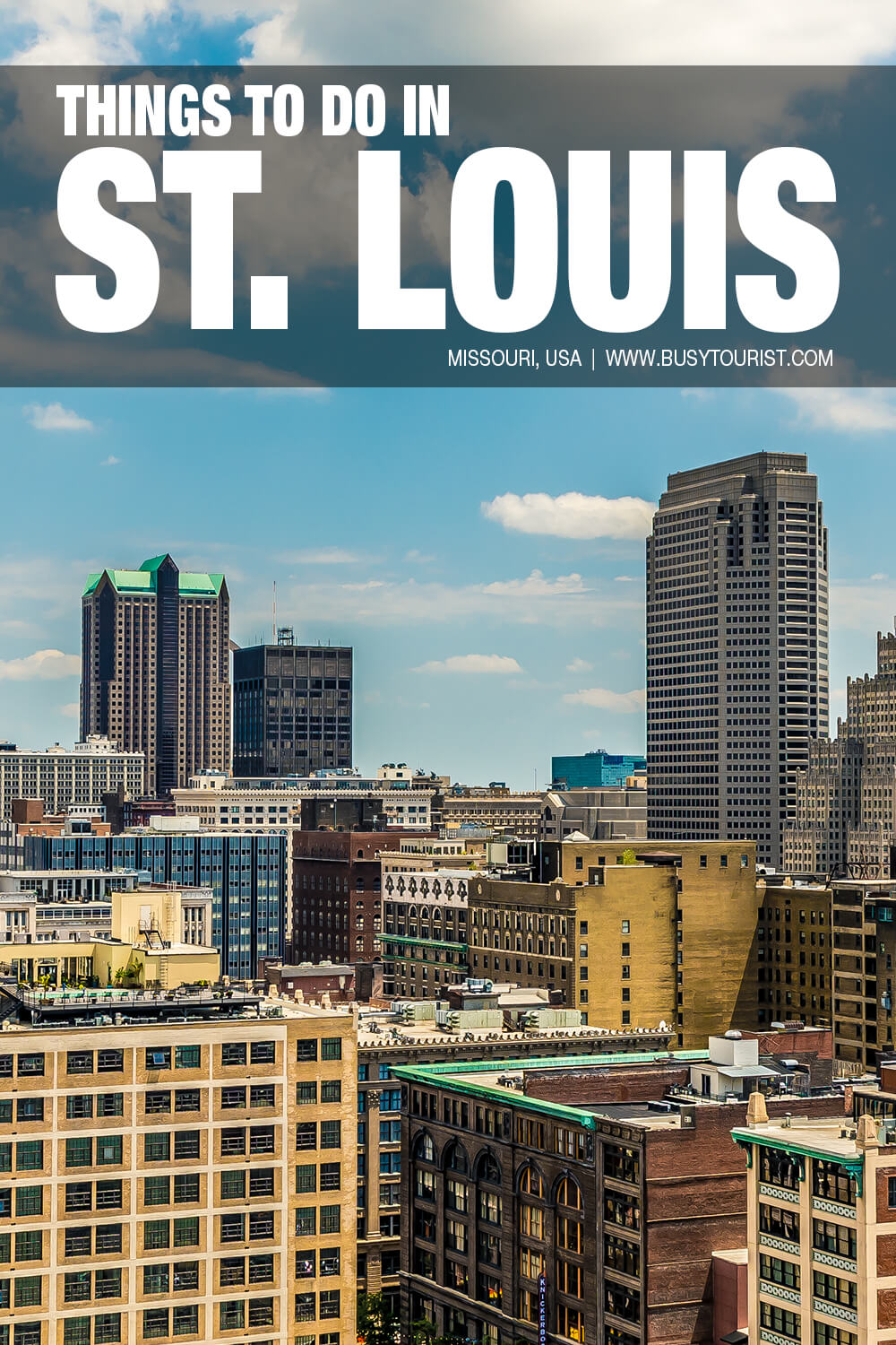 28 Fun Things To Do In St. Louis (Missouri) - Attractions & Activities