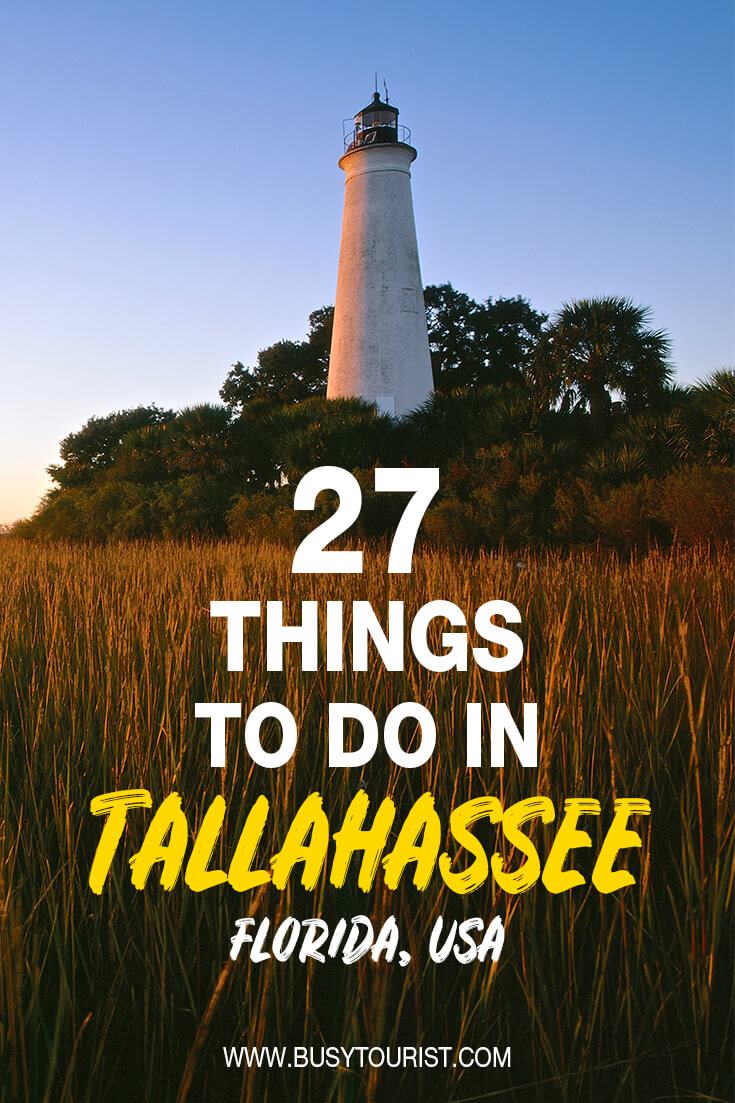 27 Fun Things To Do In Tallahassee Fl Attractions And Activities