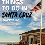 20 Fun Things To Do In Santa Cruz (California) - Attractions & Activities