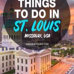 28 Fun Things To Do In St. Louis (Missouri) - Attractions & Activities