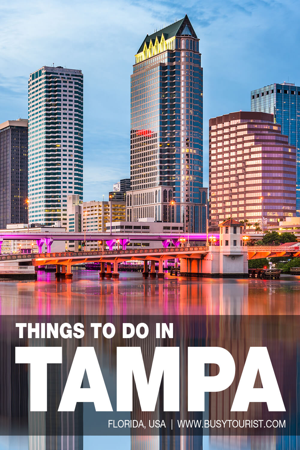 Best Things To Do In Tampa