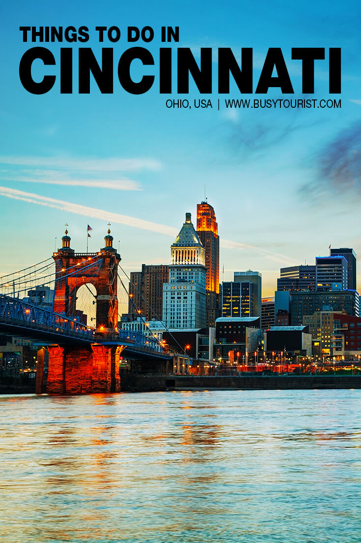 25-best-fun-things-to-do-in-cincinnati-ohio-attractions-activities