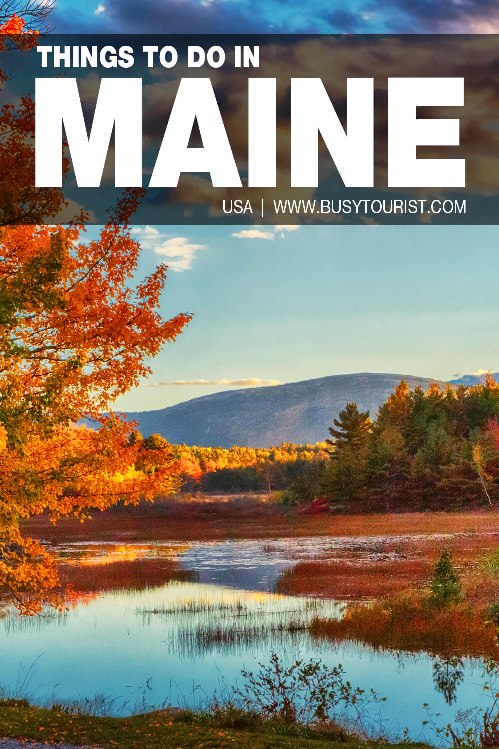 30 Best Fun Things To Do In Maine Attractions Activities