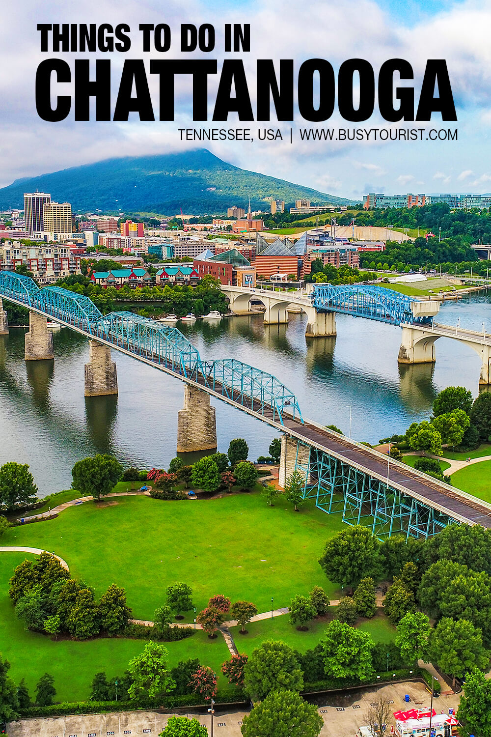 27 Best & Fun Things To Do In Chattanooga (TN) - Attractions & Activities