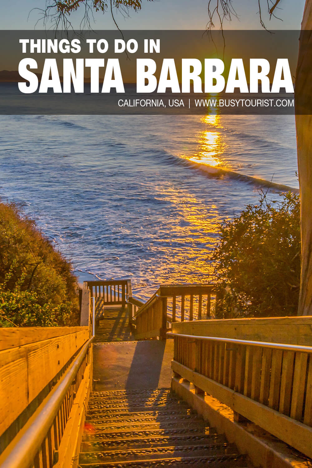 30 Best & Fun Things To Do In Santa Barbara Attractions & Activities