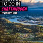 27 Best & Fun Things To Do In Chattanooga (TN) - Attractions & Activities