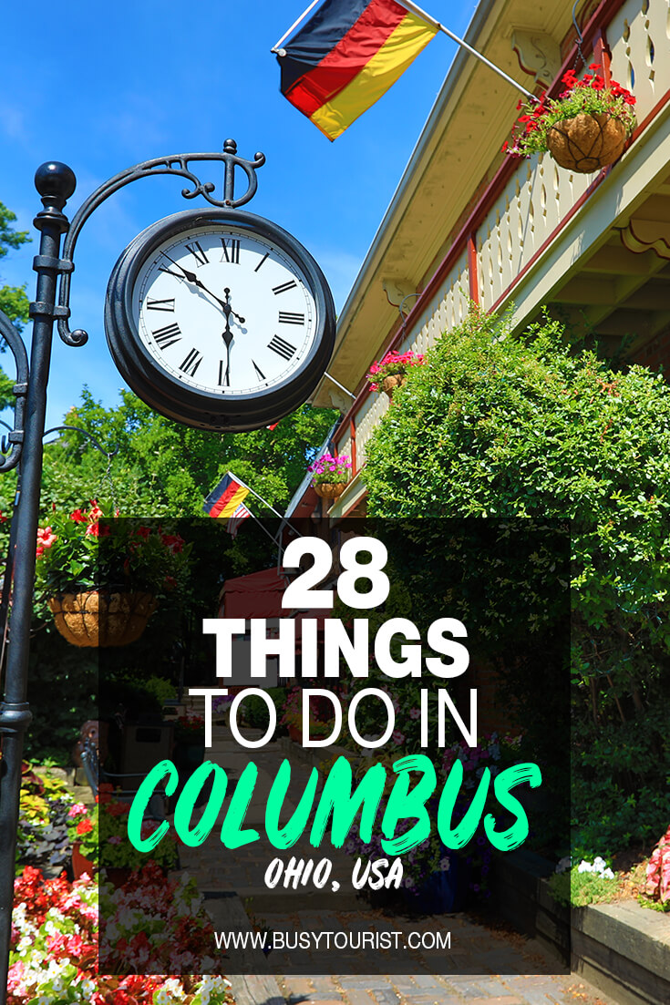 28 Best And Fun Things To Do In Columbus Ohio Attractions And Activities