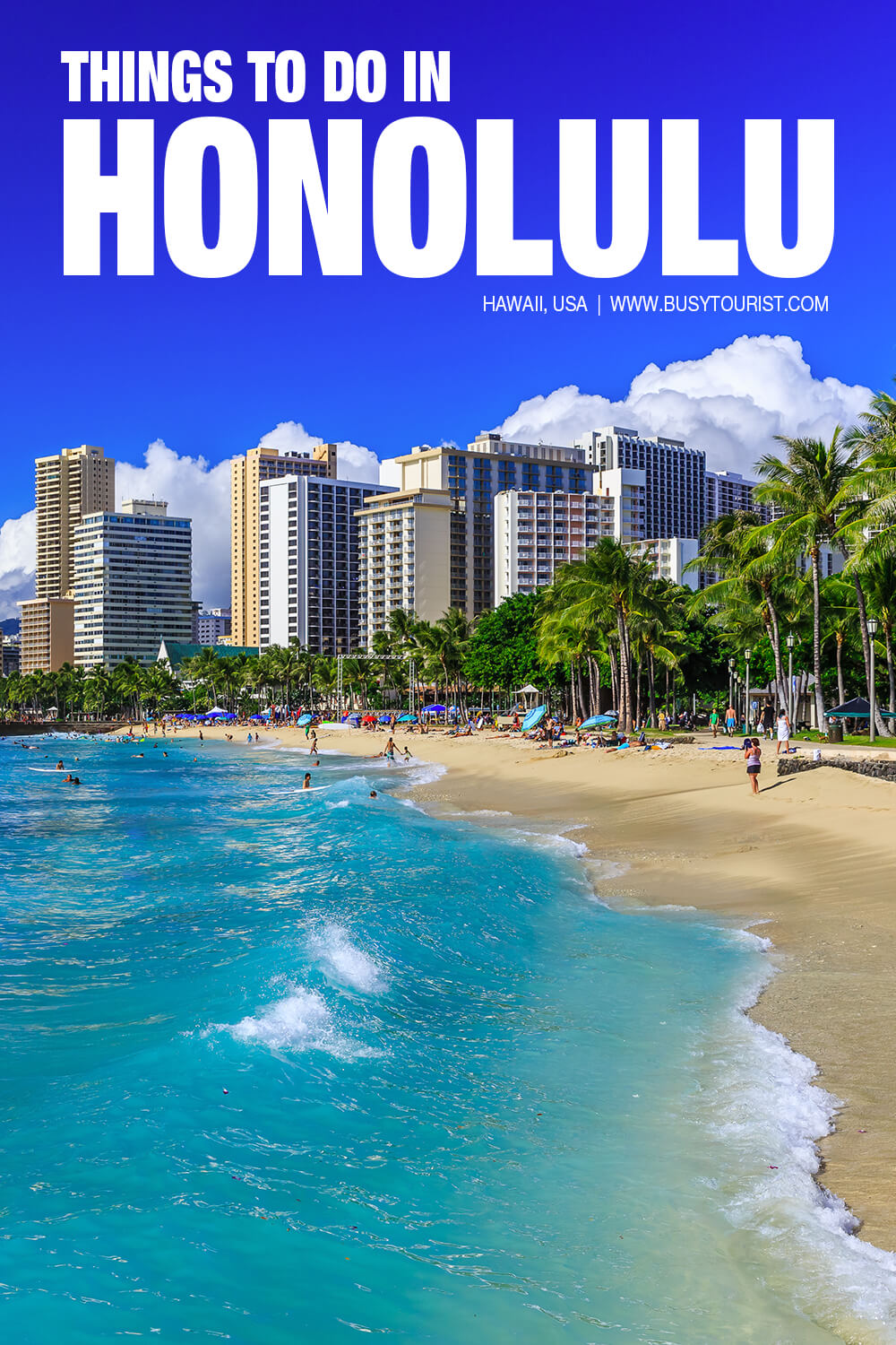 30 Best & Fun Things To Do In Honolulu (Hawaii) - Attractions & Activities