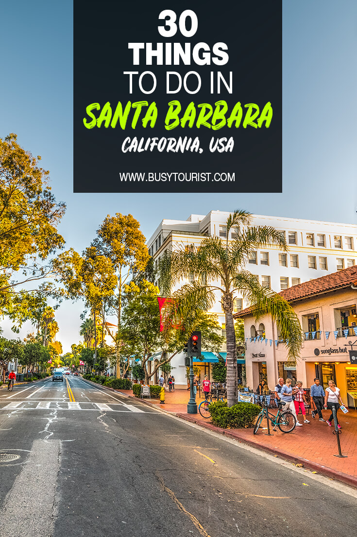 30 Best & Fun Things To Do In Santa Barbara - Attractions & Activities