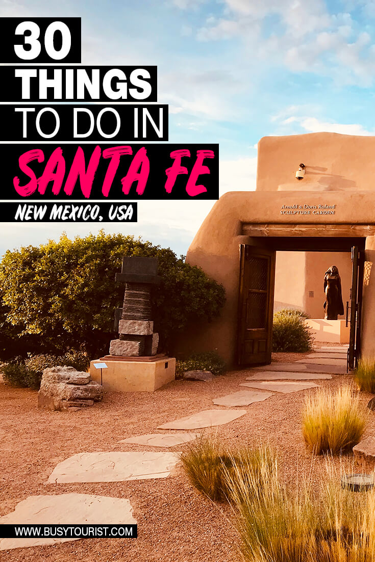 30 Best Things To Do In Santa Fe (New Mexico) Attractions & Activities