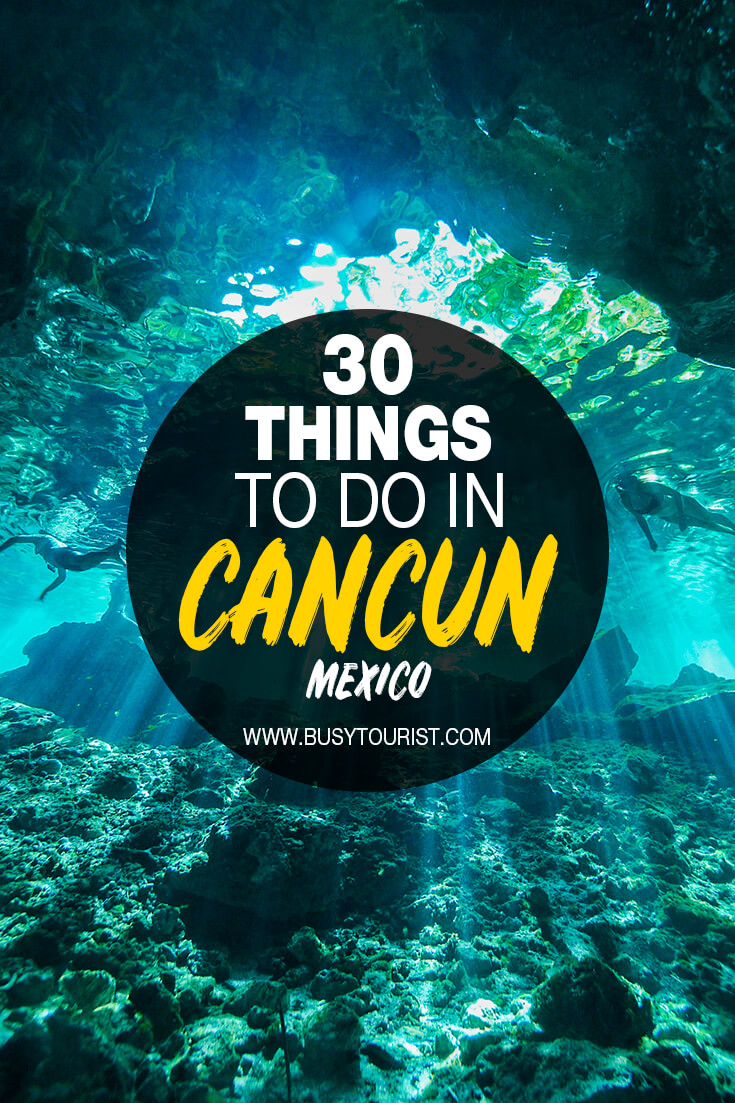 things to do in cancun mexico