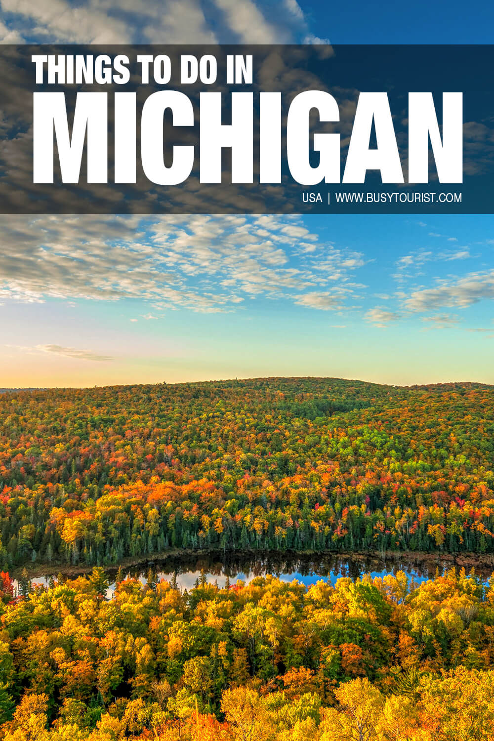 52 Fun Things To Do & Best Places To Visit In Michigan