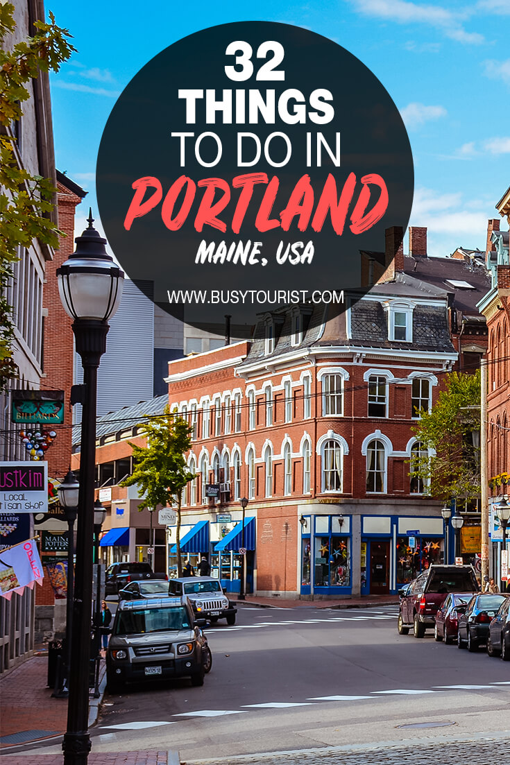 32 Best & Fun Things To Do In Portland (Maine) - Attractions & Activities