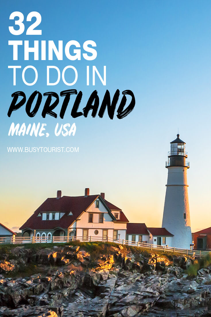 32 Best & Fun Things To Do In Portland (Maine) Attractions & Activities