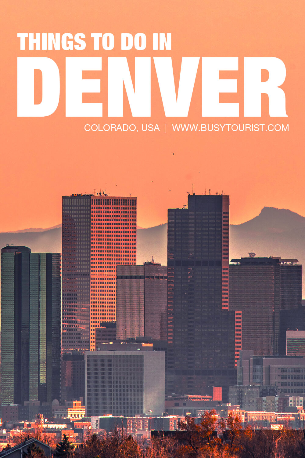 30 Fun Things To Do In Denver (Colorado) - Attractions & Activities