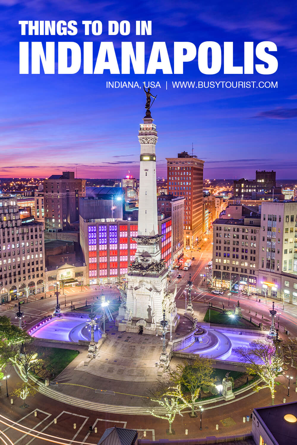 indianapolis where to visit