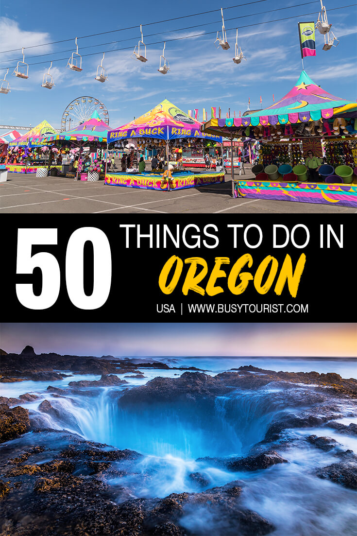 50 Things To Do & Places To Visit In Oregon Attractions & Activities