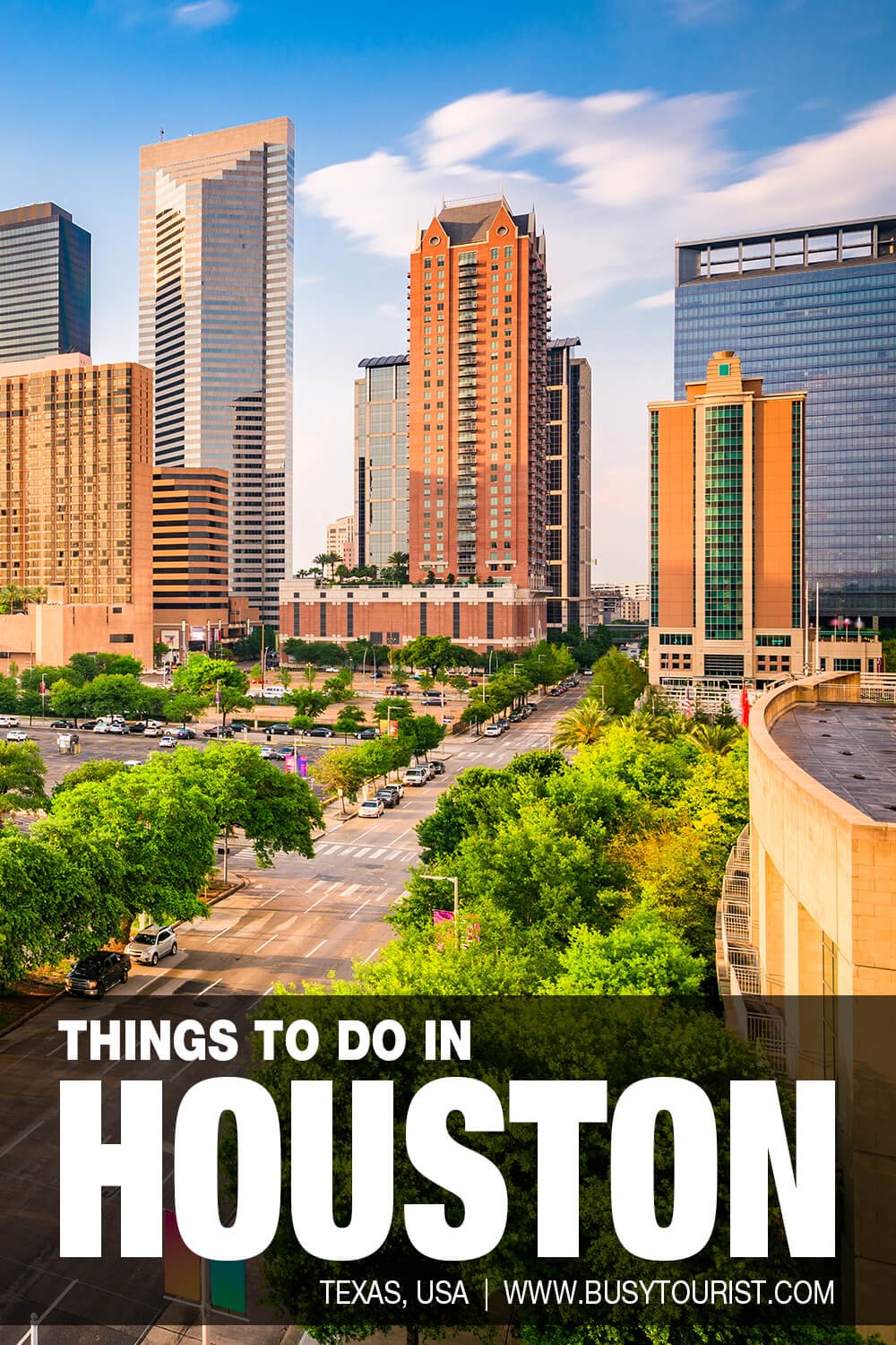 50 Best And Fun Things To Do In Houston Texas Attractions And