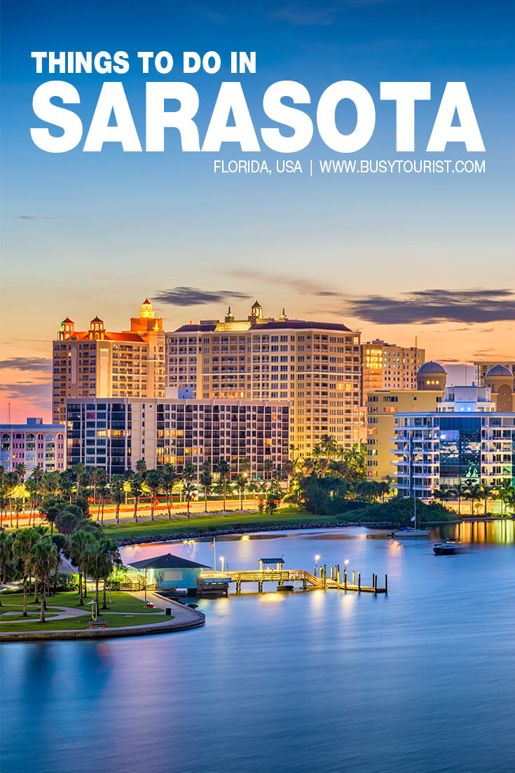 30 Best & Fun Things To Do In Sarasota (Florida) - Attractions & Activities