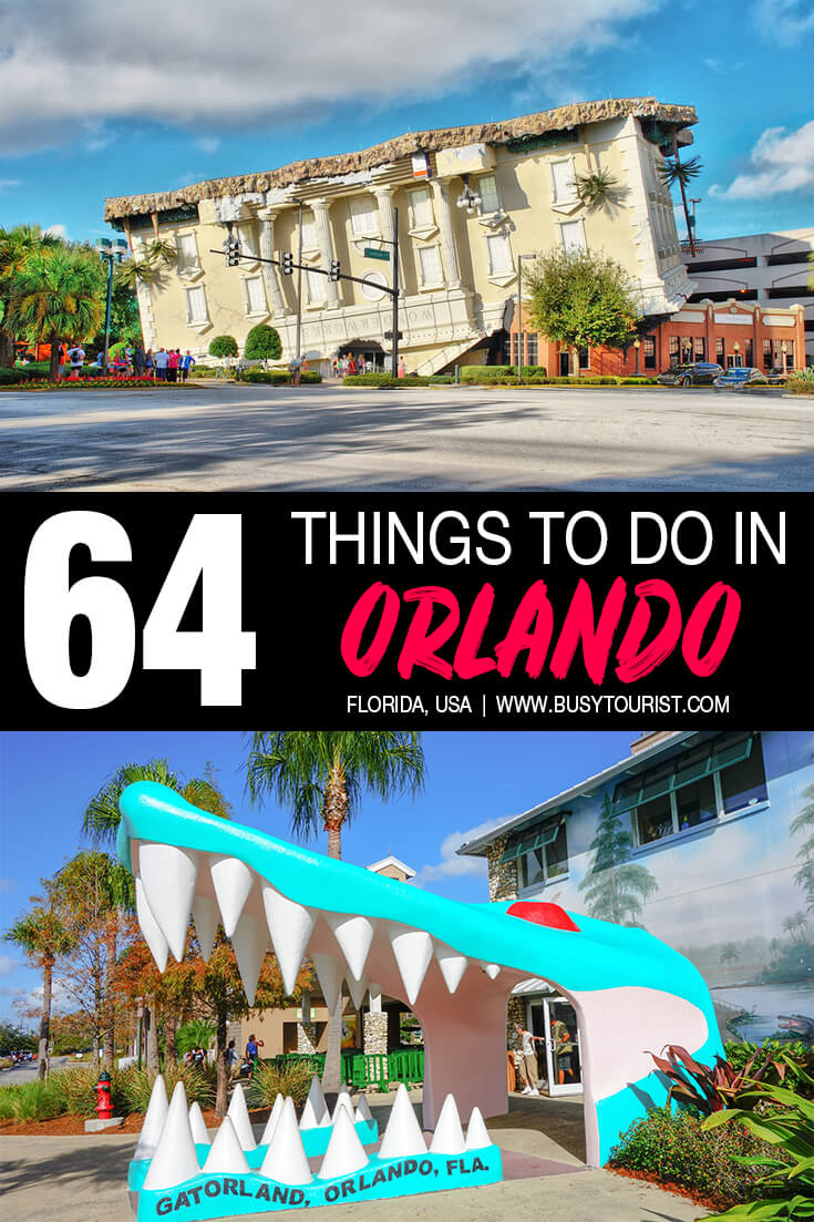 64 Best & Fun Things To Do In Orlando (FL) Attractions & Activities