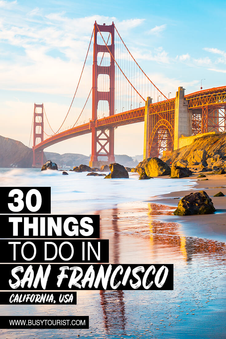 30 Best & Fun Things To Do In San Francisco (CA) Attractions & Activities