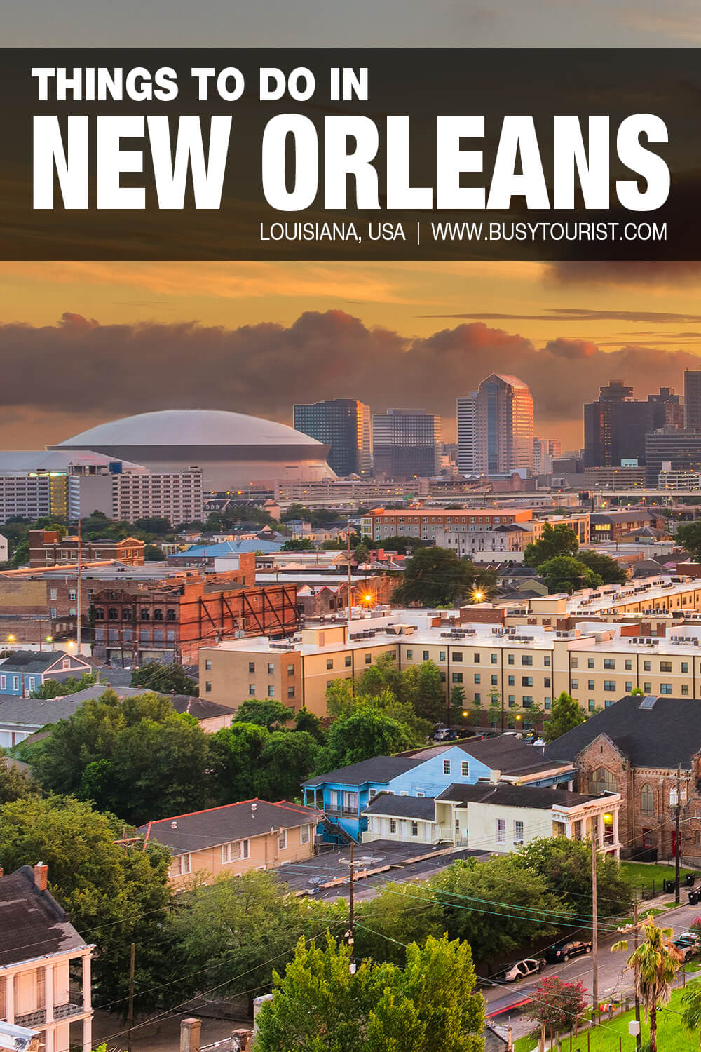 70 Best & Fun Things To Do In New Orleans (LA) - Attractions & Activities