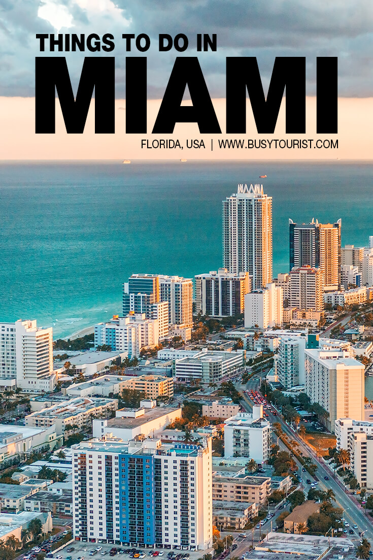 45 Best & Fun Things To Do In Miami (Florida) - Attractions & Activities