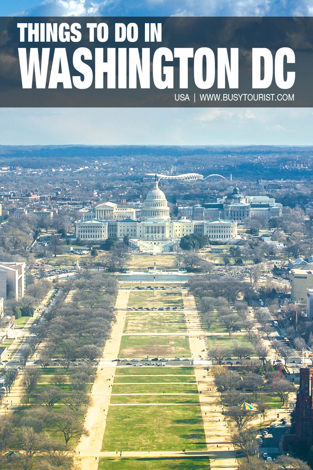 68 Best & Fun Things To Do In Washington, DC - Attractions & Activities