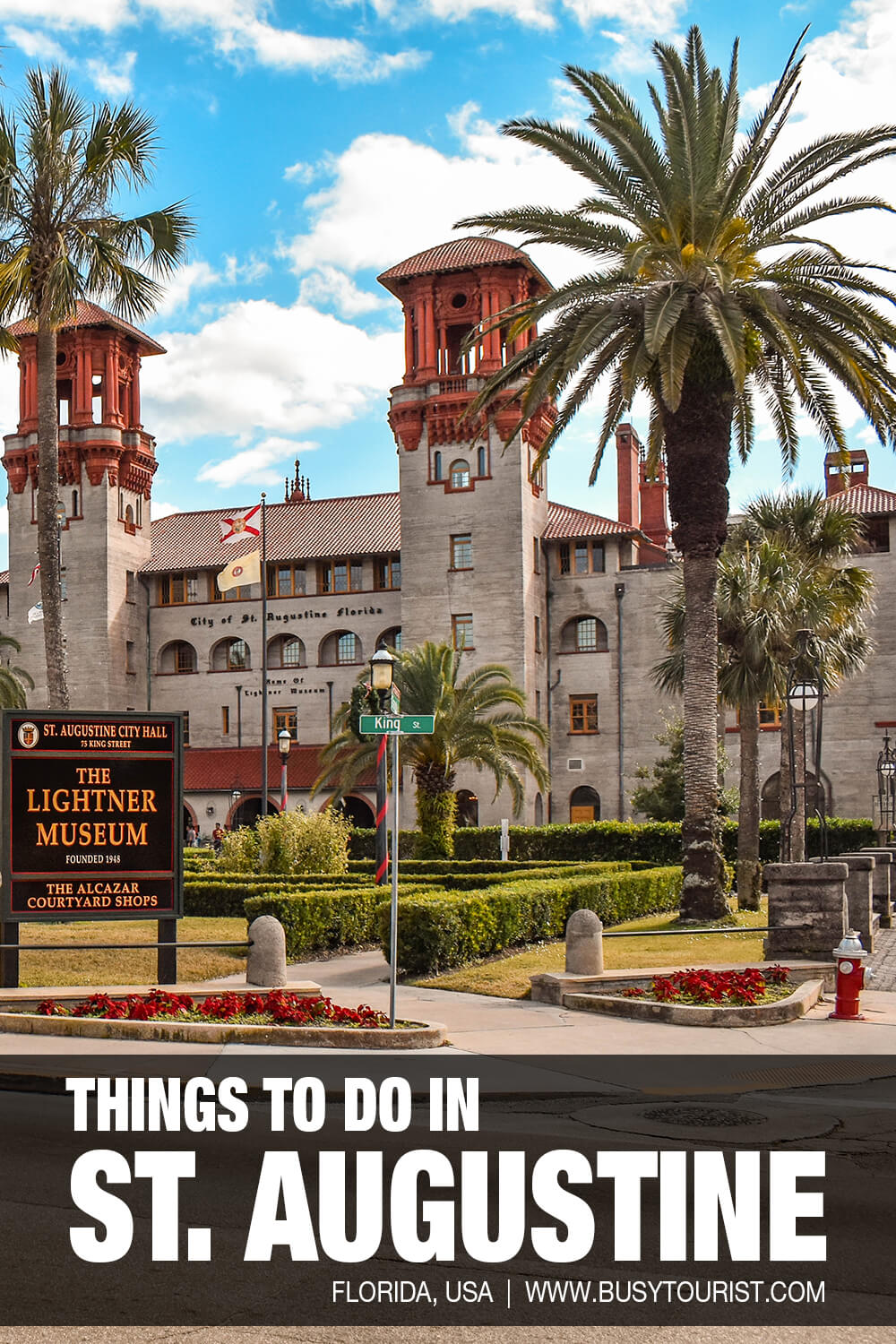 35 Best & Fun Things To Do St. Augustine (FL) Attractions & Activities