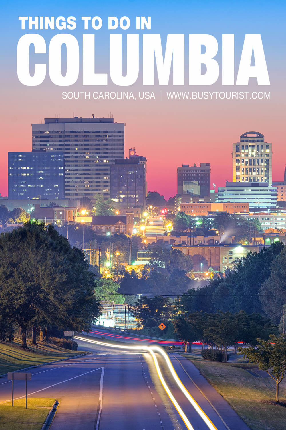 32 Best & Fun Things To Do In Columbia (SC) Attractions & Activities