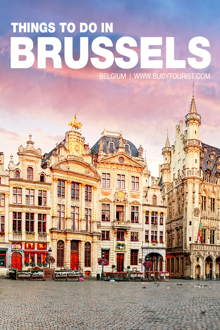 28 Best & Fun Things To Do In Brussels (Belgium) - Attractions & Activities