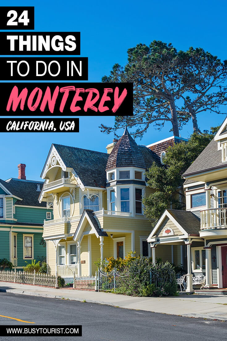 24 Best & Fun Things To Do In Monterey (CA) - Attractions & Activities