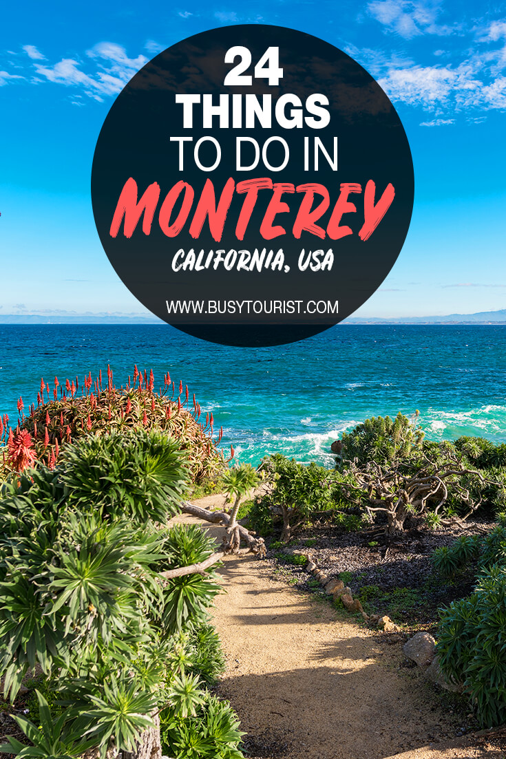 24 Best & Fun Things To Do In Monterey (CA) - Attractions & Activities