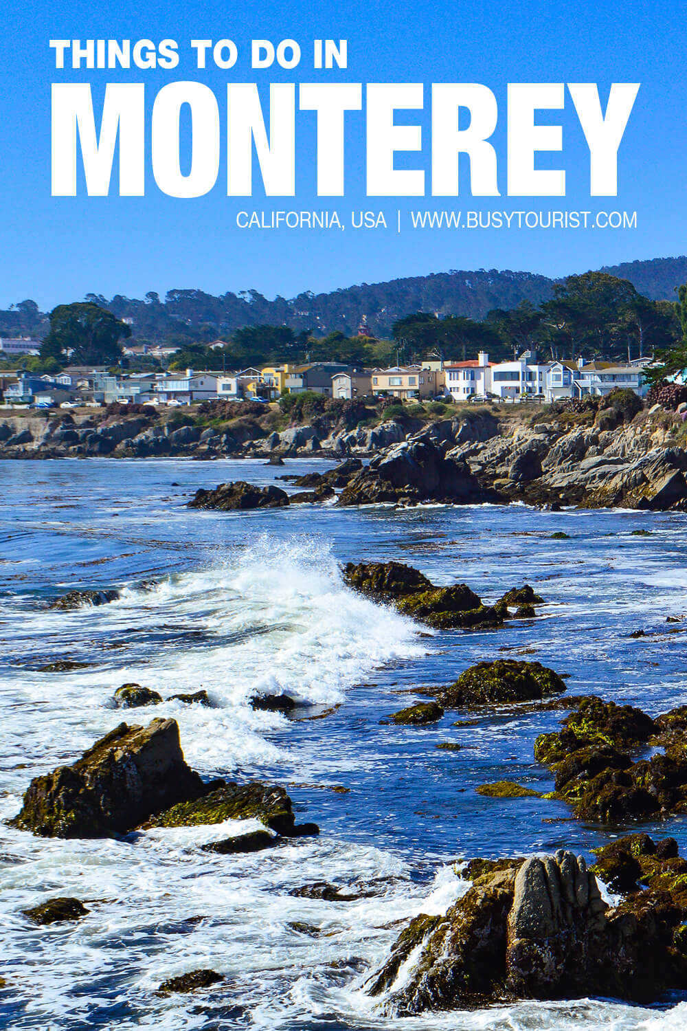 24 Best & Fun Things To Do In Monterey (CA) - Attractions & Activities