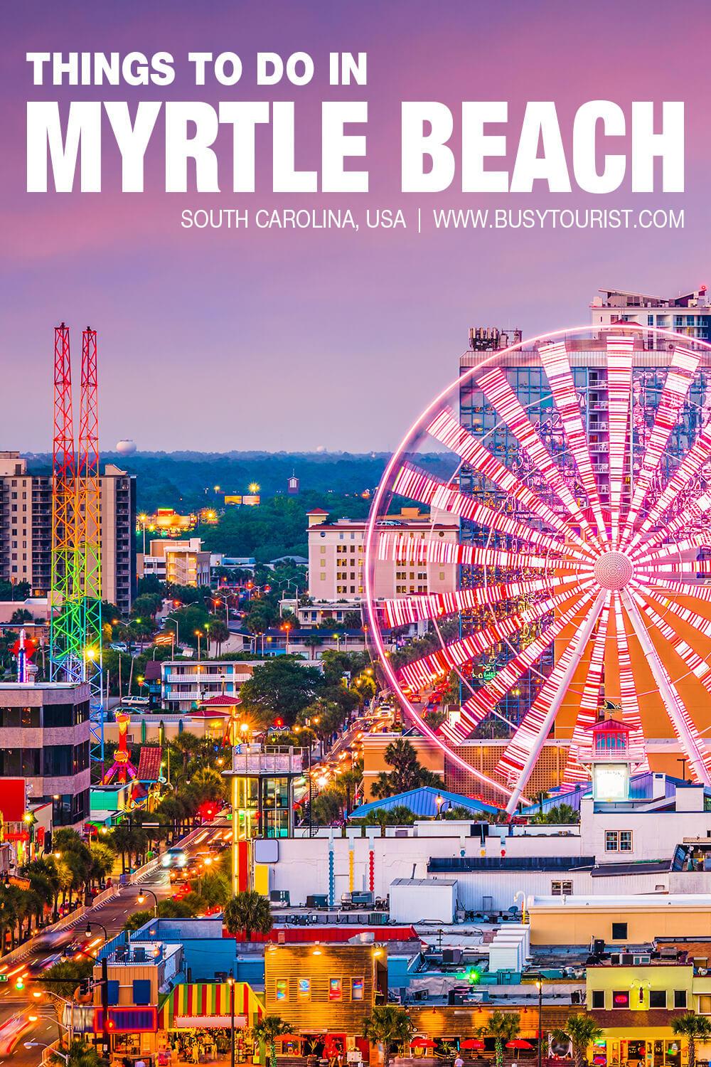 28 Best & Fun Things To Do In Myrtle Beach (SC) Attractions & Activities