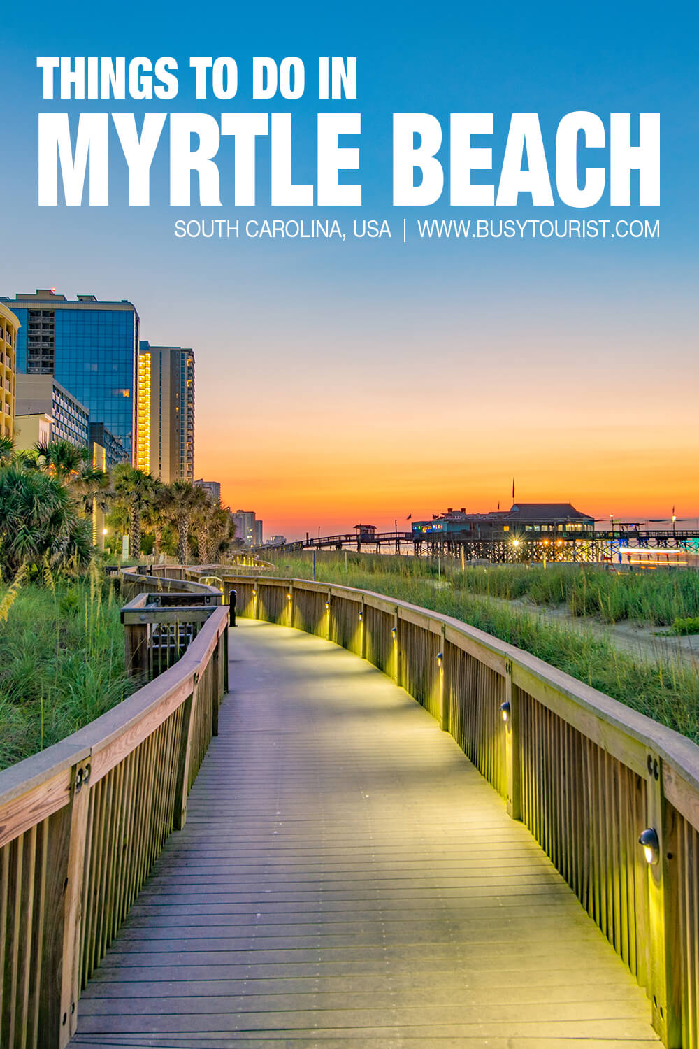 28 Best & Fun Things To Do In Myrtle Beach (SC) - Attractions & Activities