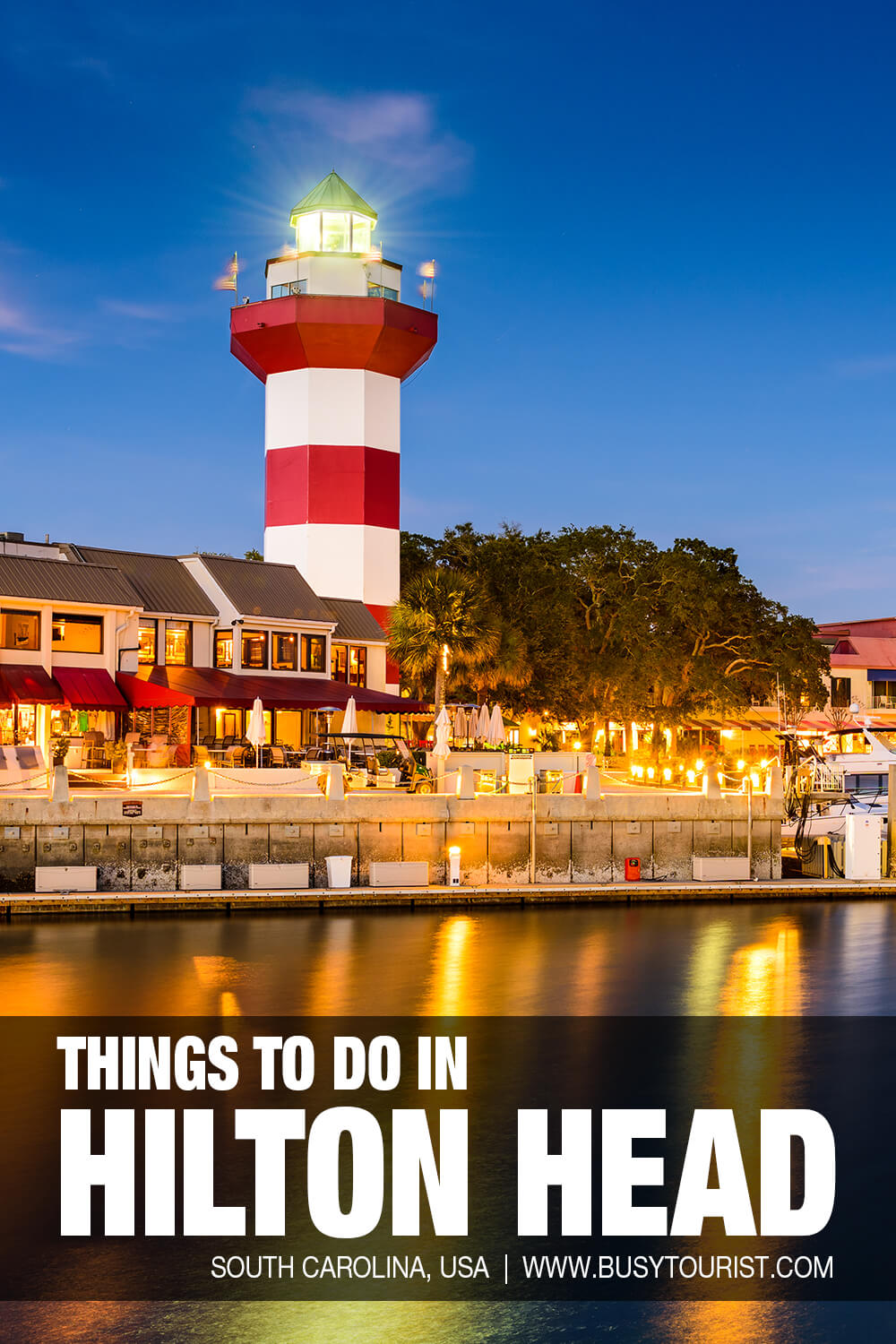 Things To Do In Hilton Head Island 1 