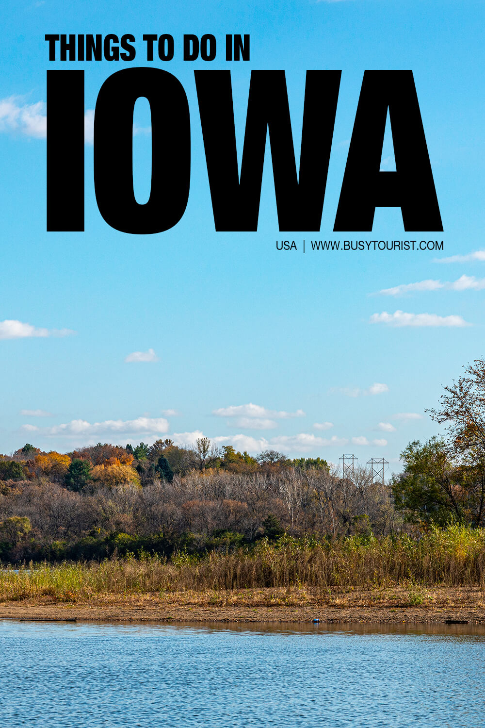 44 Fun Things To Do & Places To Visit In Iowa - Attractions & Activities