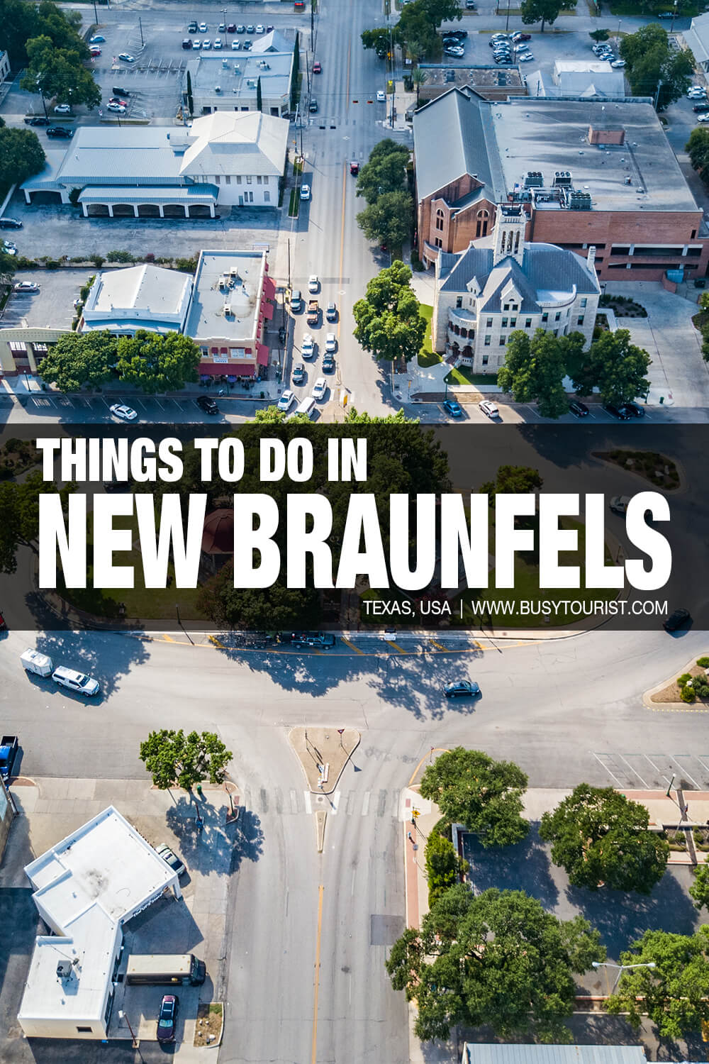 26 Best & Fun Things To Do In New Braunfels (tx) - Attractions & Activities