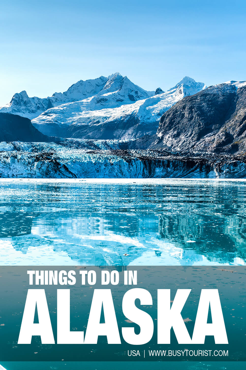 53 Fun Things To Do and Places To Visit In Alaska Attractions