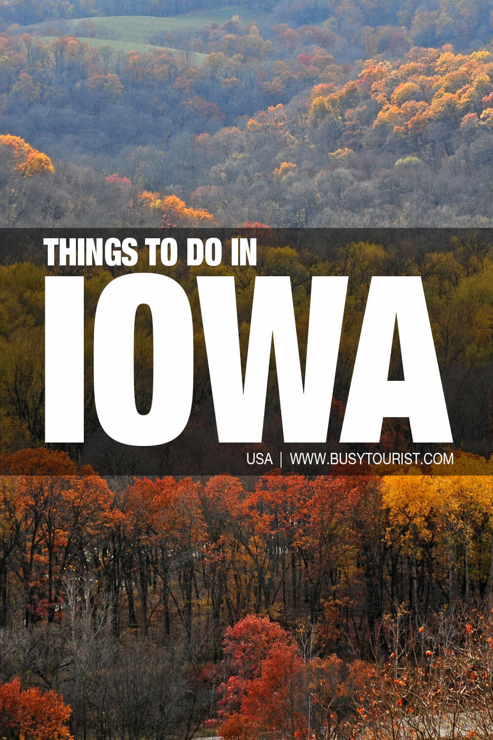 44 Fun Things To Do & Places To Visit In Iowa Attractions & Activities