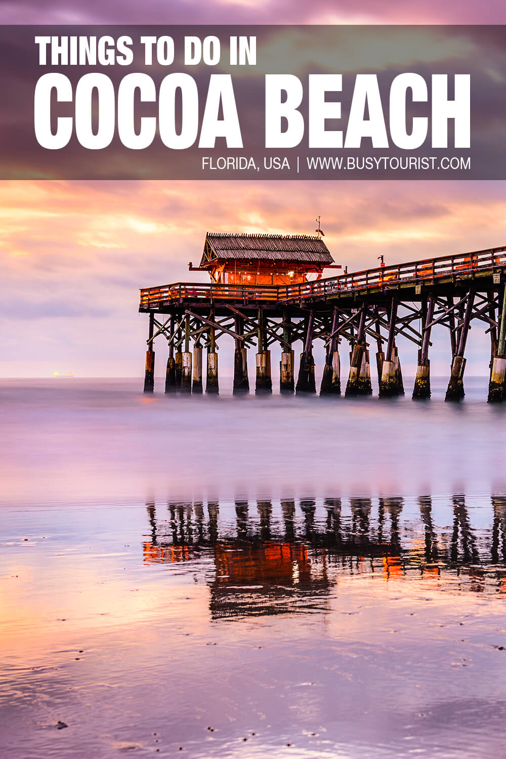 21 Best & Fun Things To Do In Cocoa Beach (FL) - Attractions & Activities