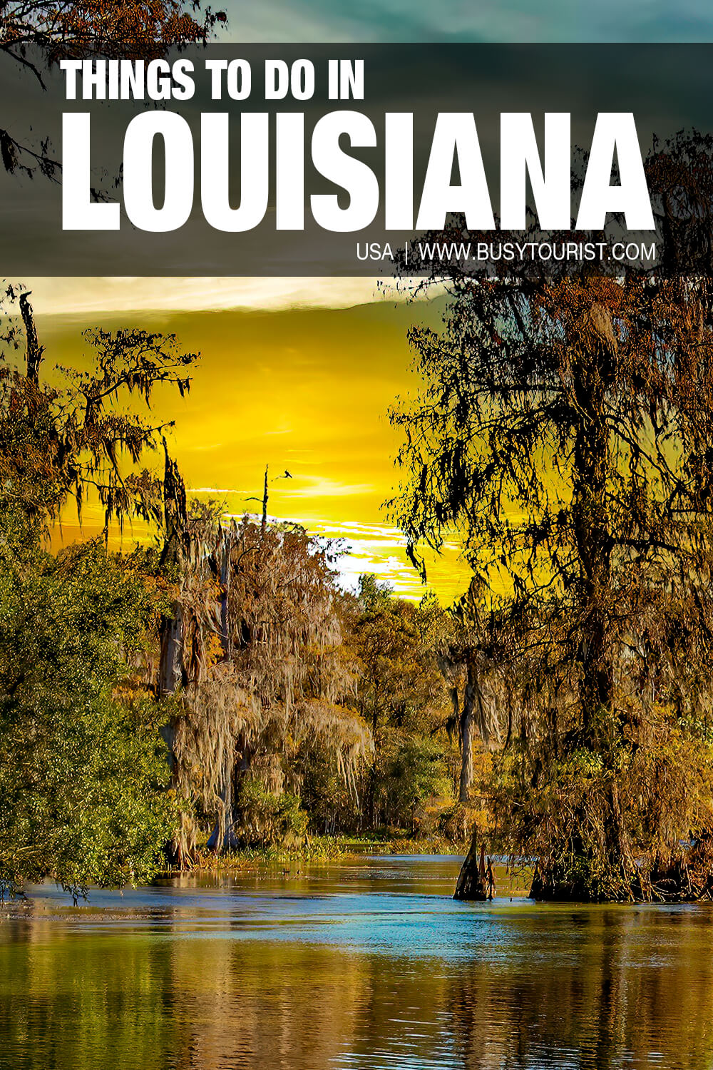 45 Fun Things To Do And Places To Visit In Louisiana Attractions