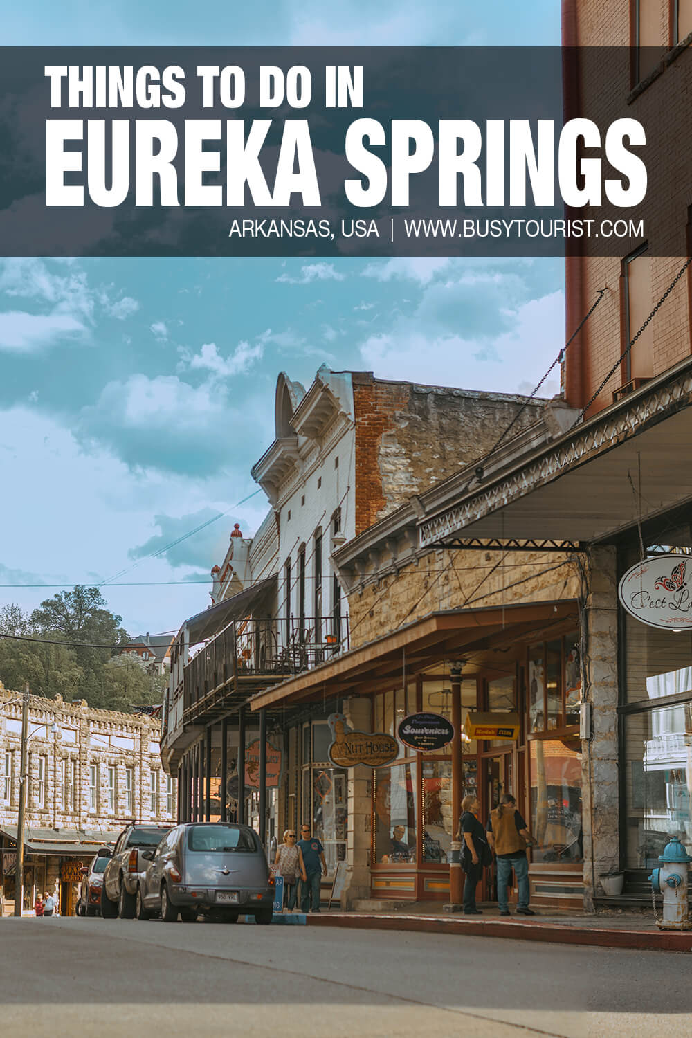 27 Fun Things To Do In Eureka Springs Ar Attractions And Activities