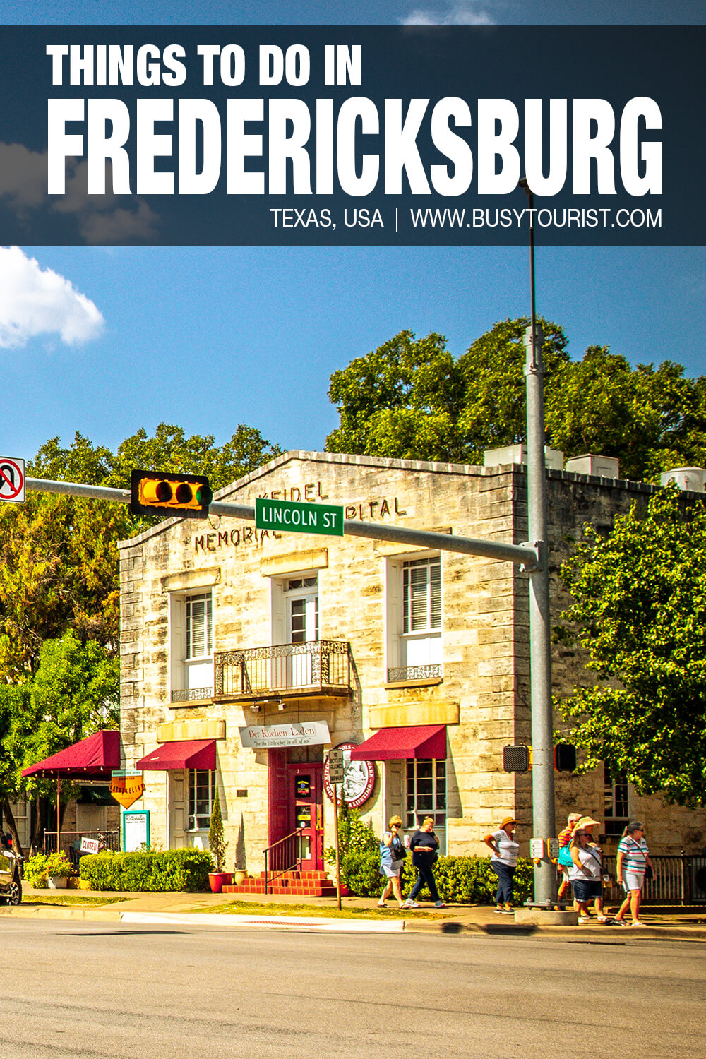 38 Fun Things To Do In Fredericksburg (TX) Attractions & Activities