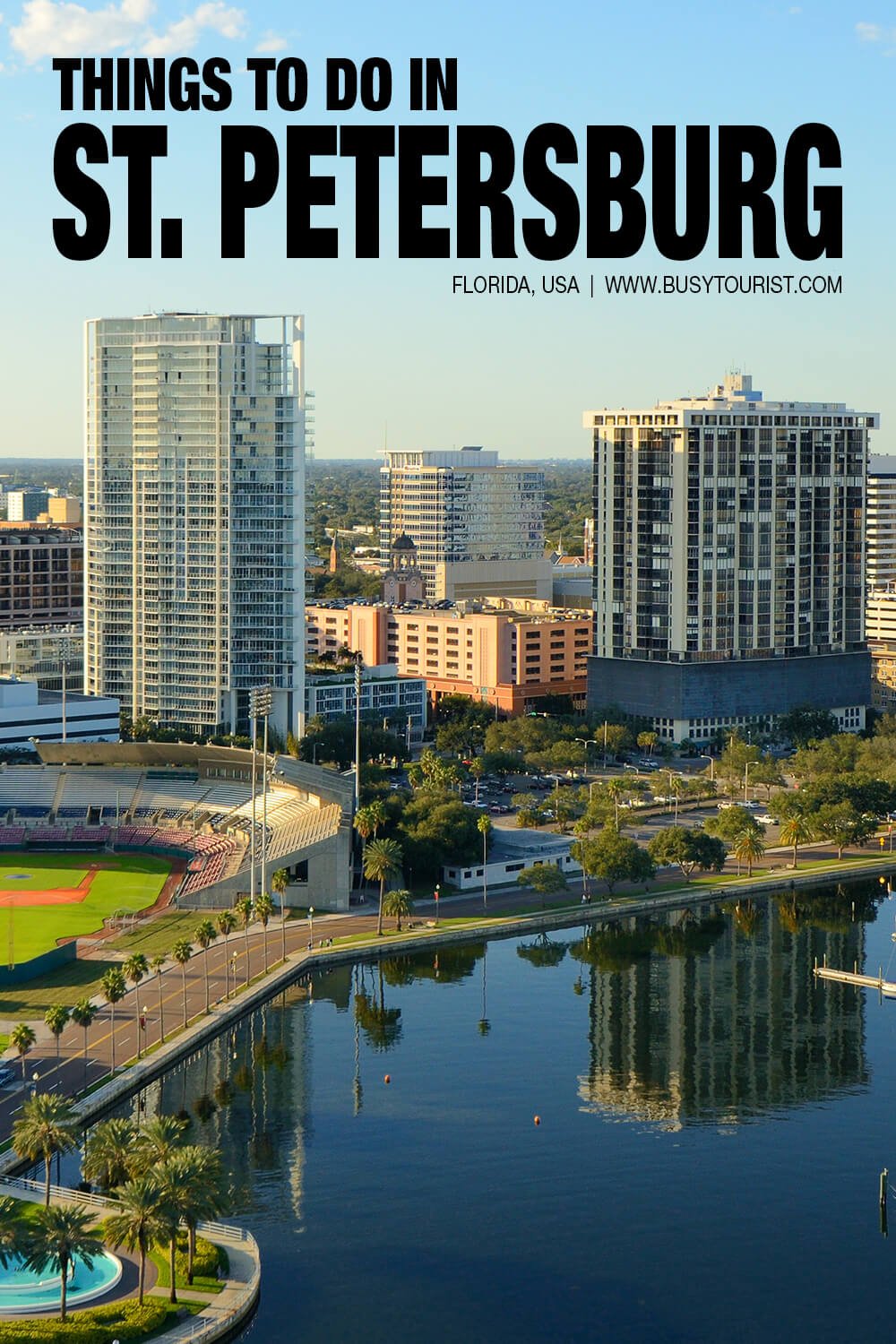 Things To Do In The St Petersburg Florida Area